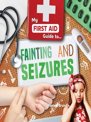 cover image of Fainting and Seizures